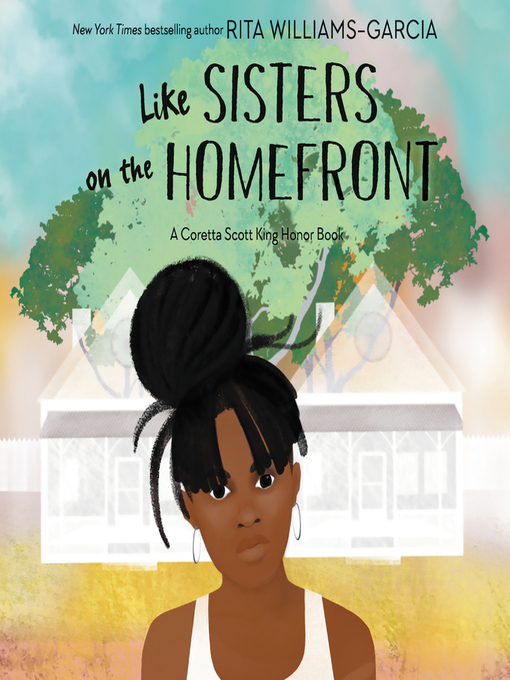 Title details for Like Sisters on the Homefront by Rita Williams-Garcia - Available